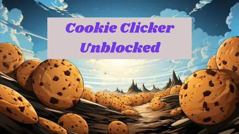 Unblocked Cookie Clicker